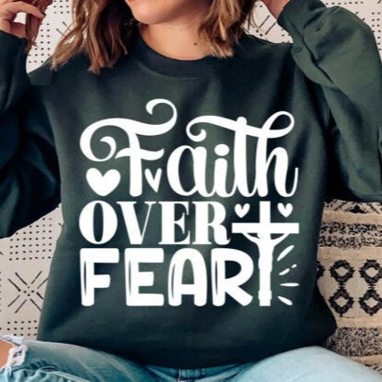 FAITH OVER FEAR - SCREEN PRINT