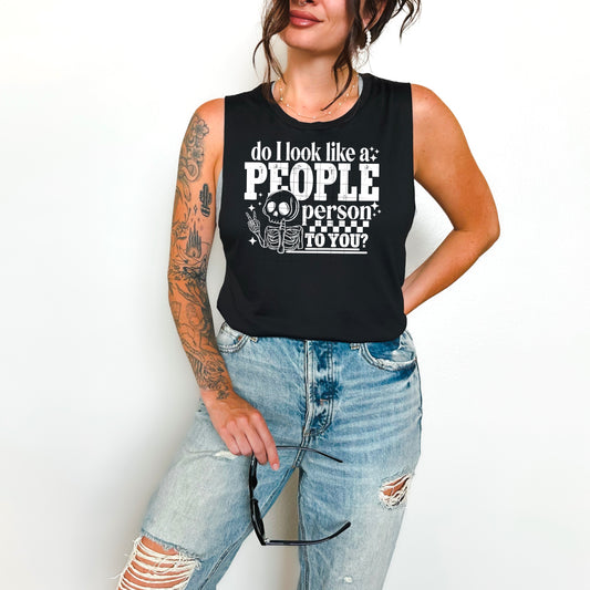 DO I LOOK LIKE A PEOPLE PERSON TO YOU - SCREEN PRINT