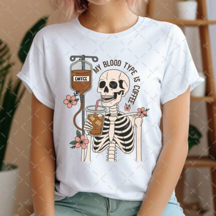 MY BLOOD TYPE IS COFFEE - SCREEN PRINT